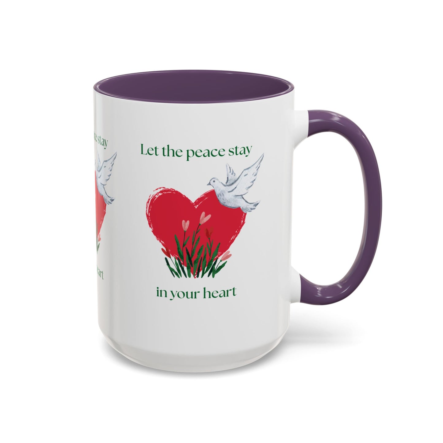 Let the peace stay in your heart Mug
