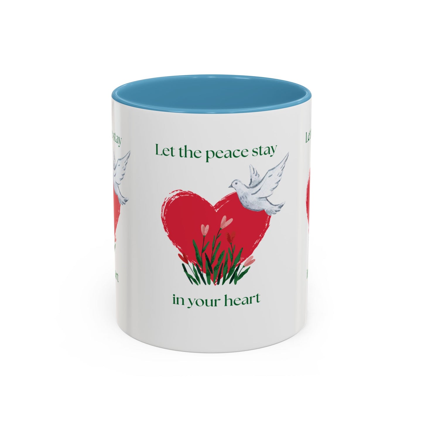 Let the peace stay in your heart Mug