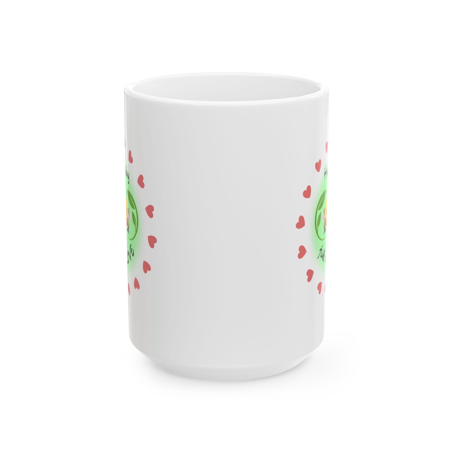 Have a day full of love Mug