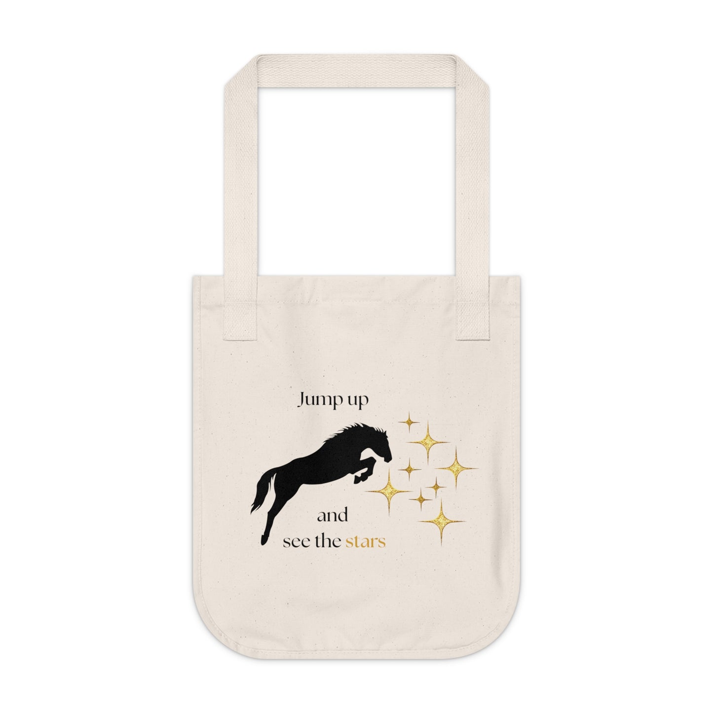 Jump up and see the stars Organic Tote bag