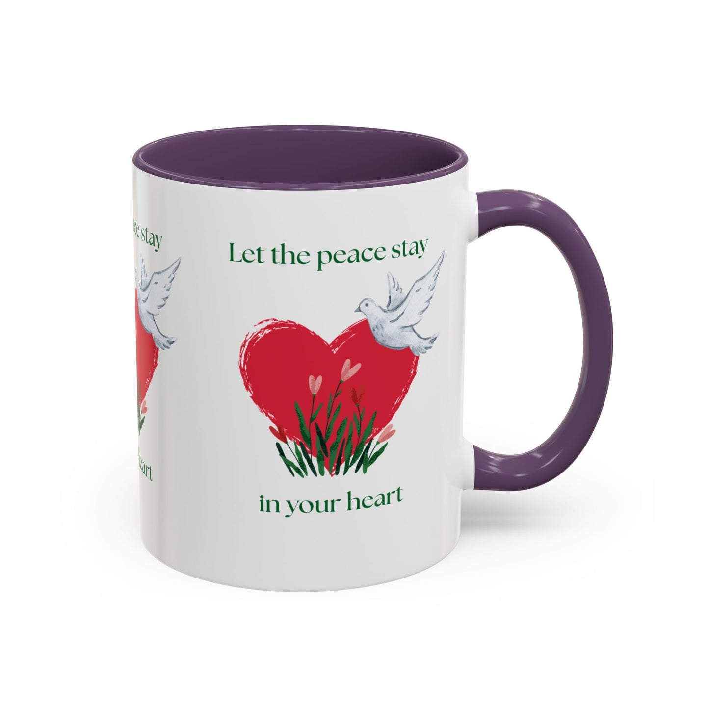 Let the peace stay in your heart Mug