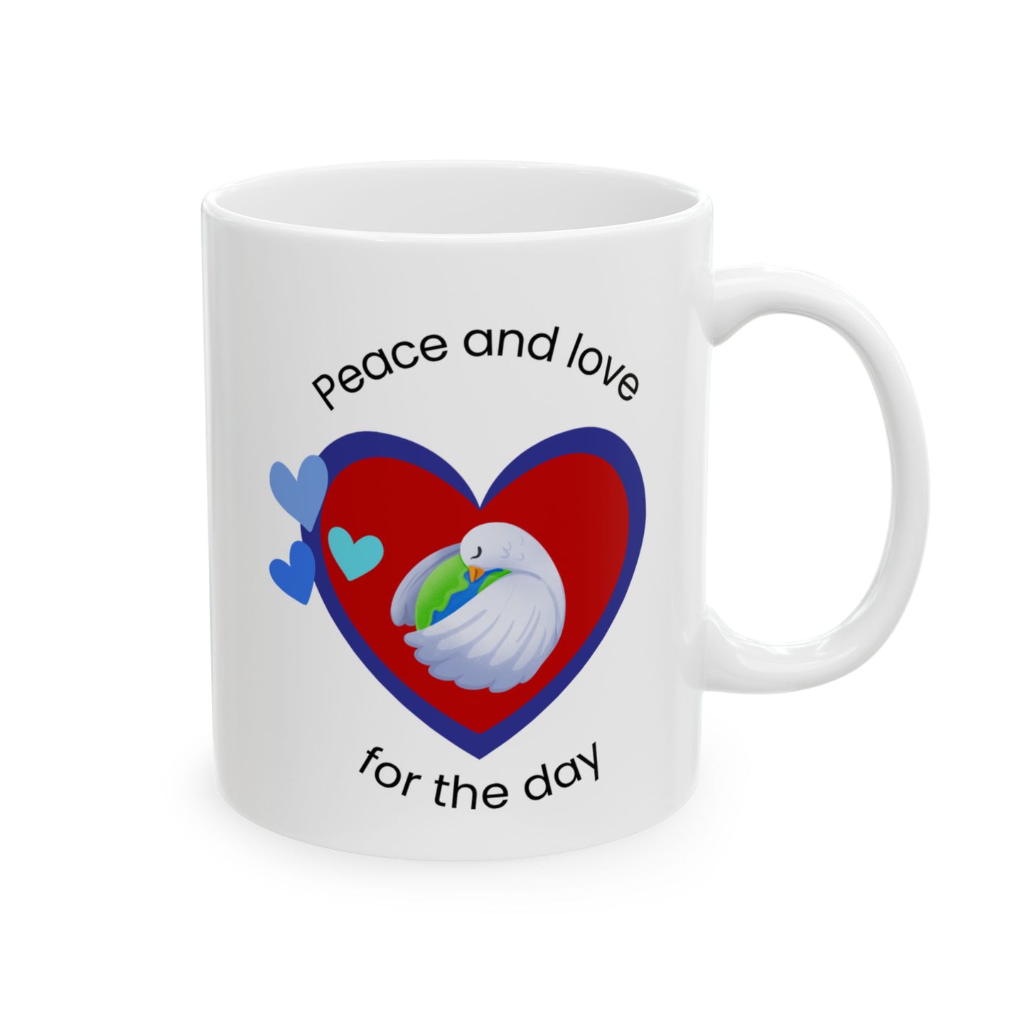 Peace and love for the day Mug