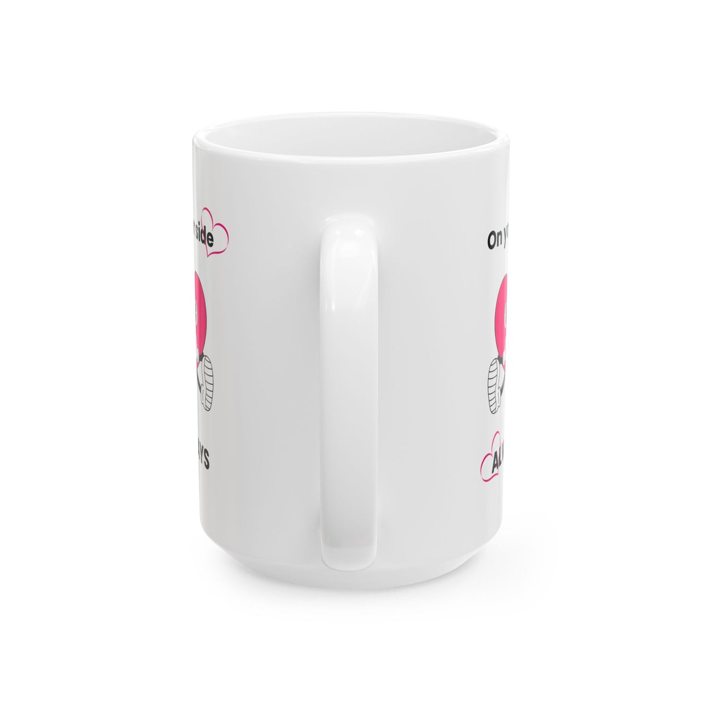 Always by your side Mug
