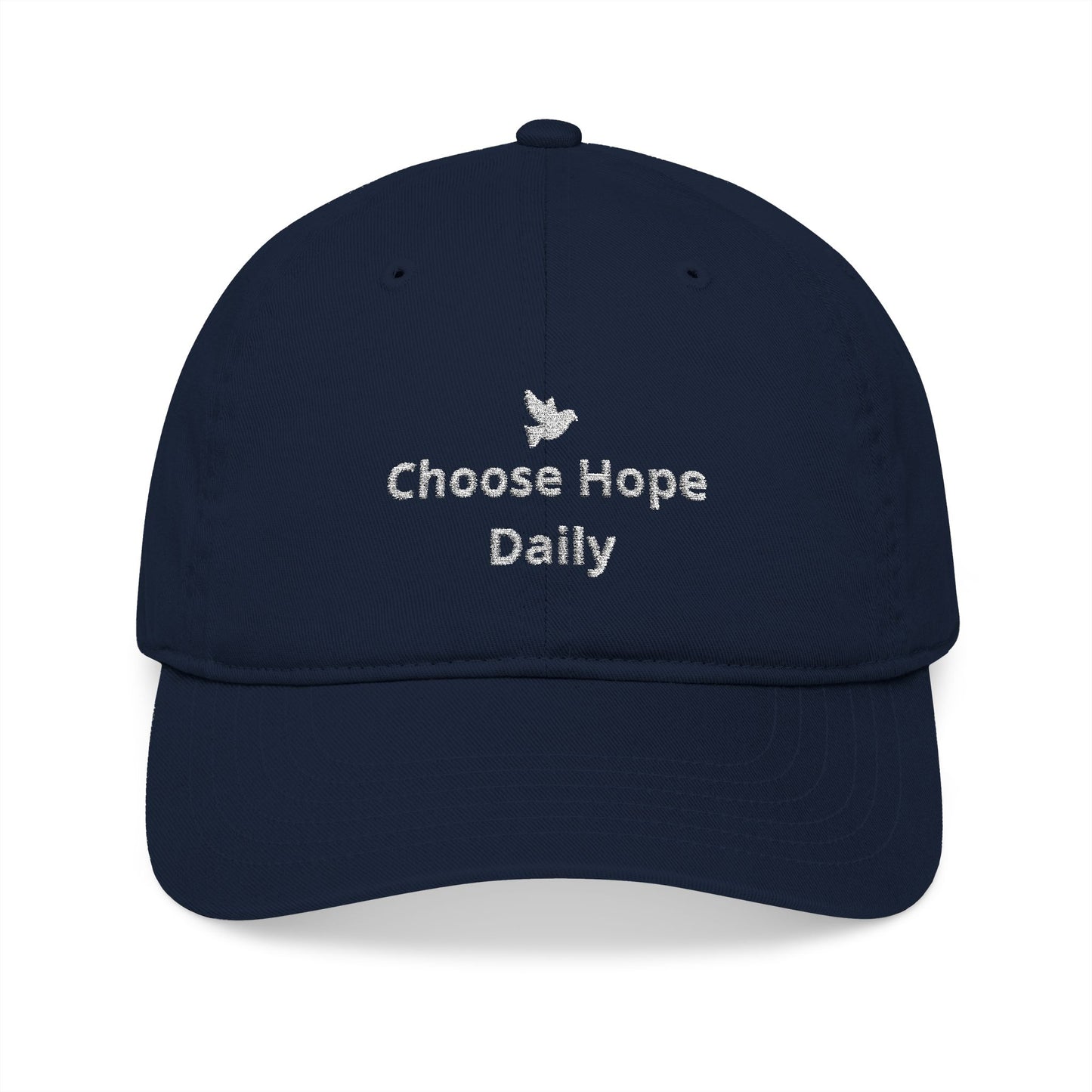 Baseball Cap - "Choose Hope Daily" Embroidered Organic Cotton