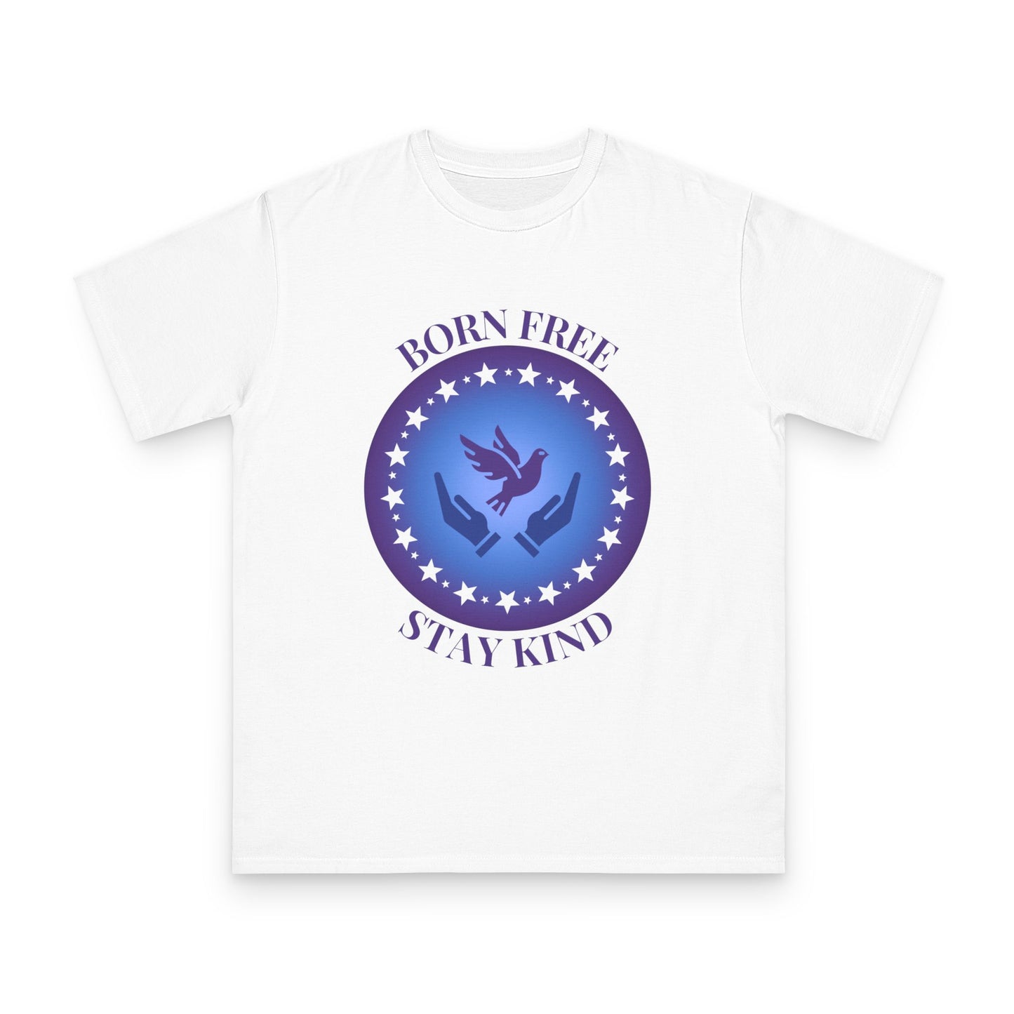 Born Free Stay Kind White Organic T-Shirt