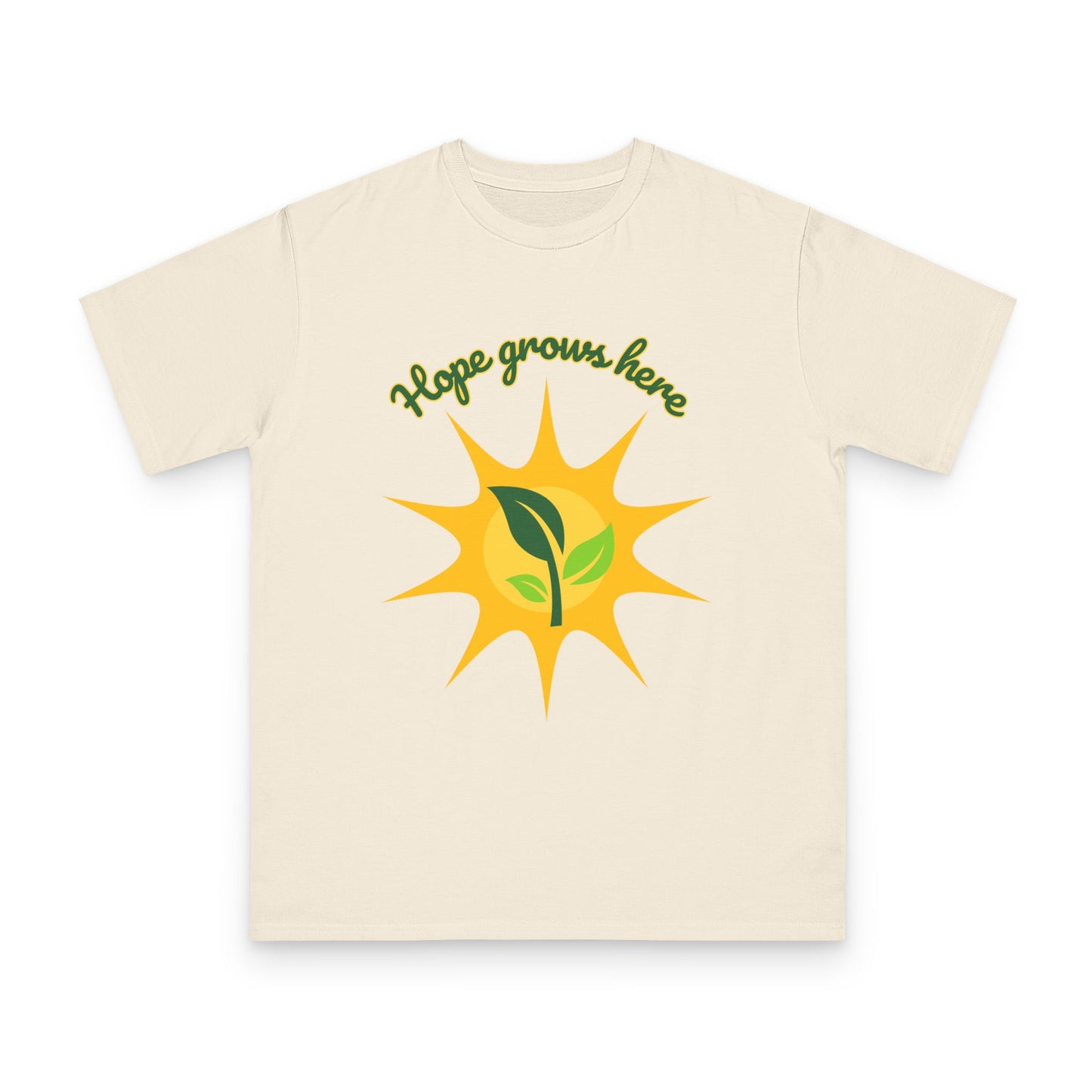 Hope Grows Here Organic T-shirt
