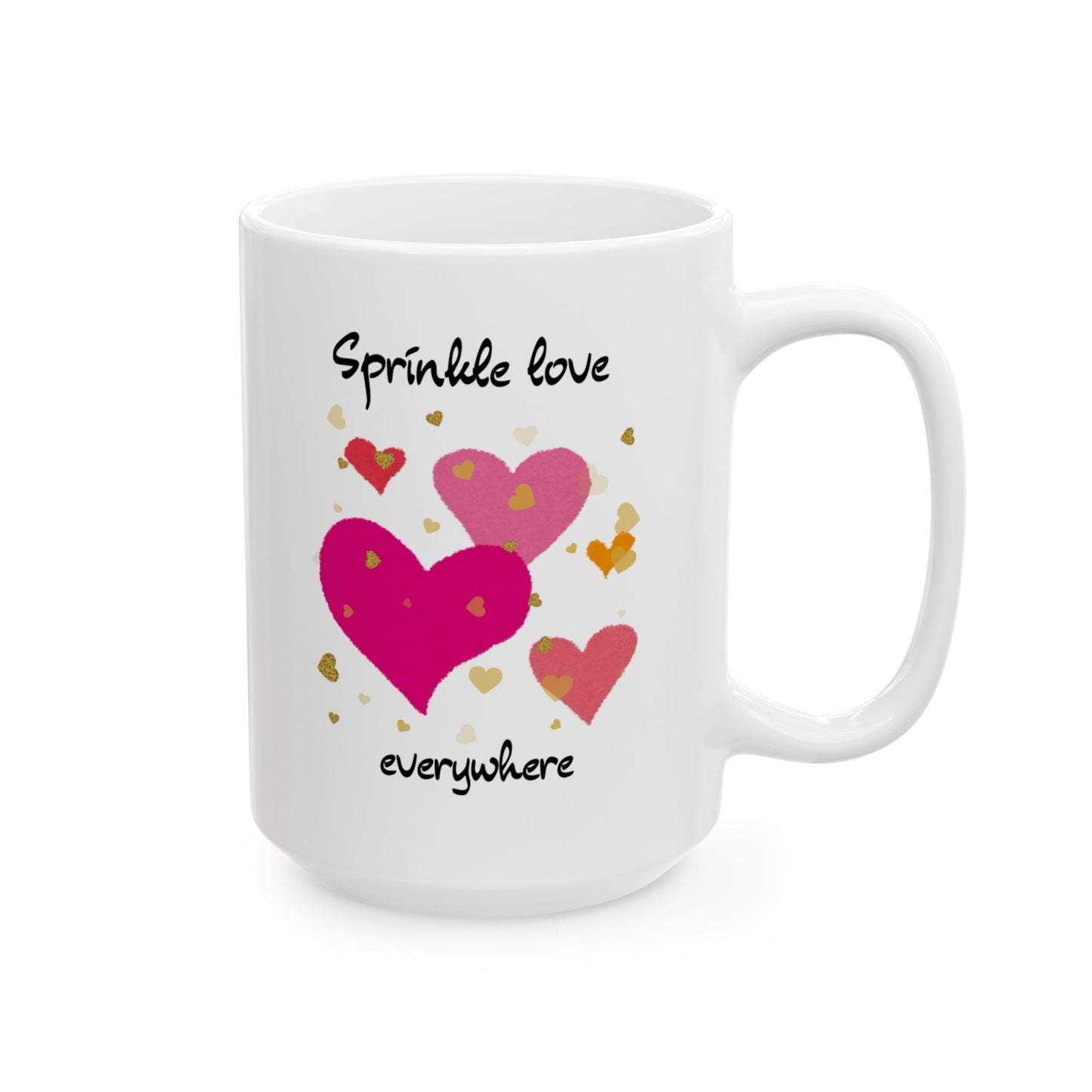Sprinkle love everywhere Mug
