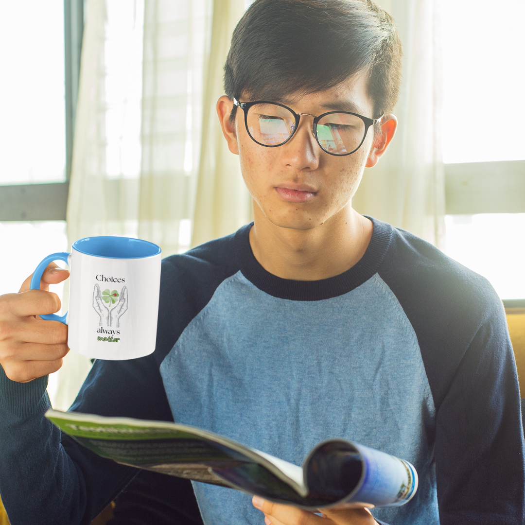 Choices always matter Mug