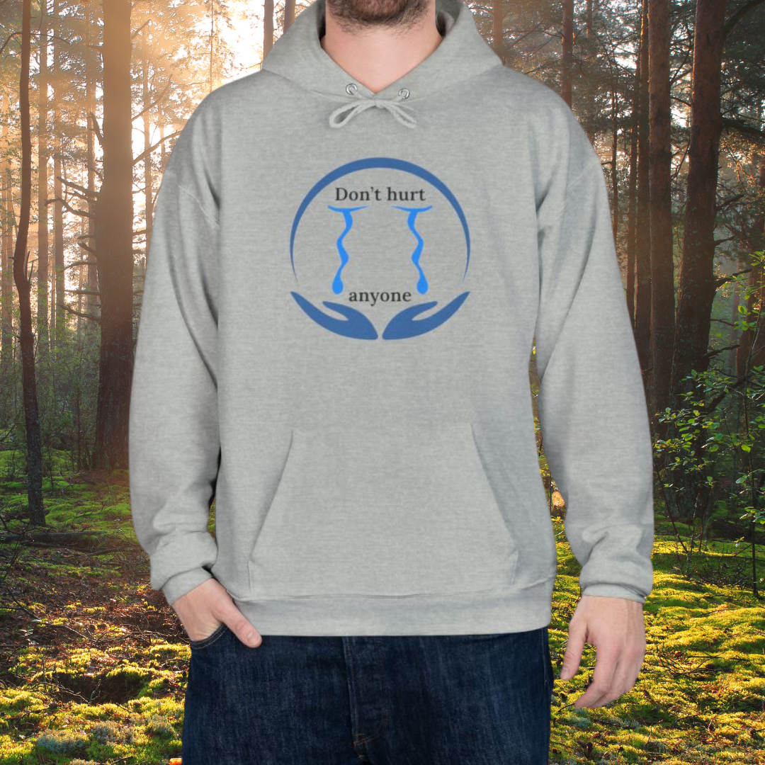 Don't Hurt Anyone ECO Hoodie