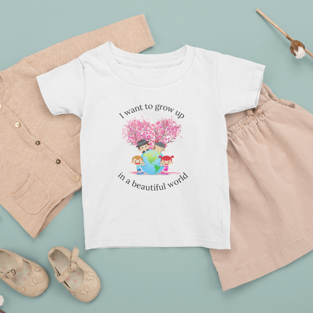 I Want to Grow Up in a Beautiful World - Cute ORGANIC Baby Tee