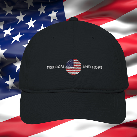 Freedom and Hope Organic Baseball Cap